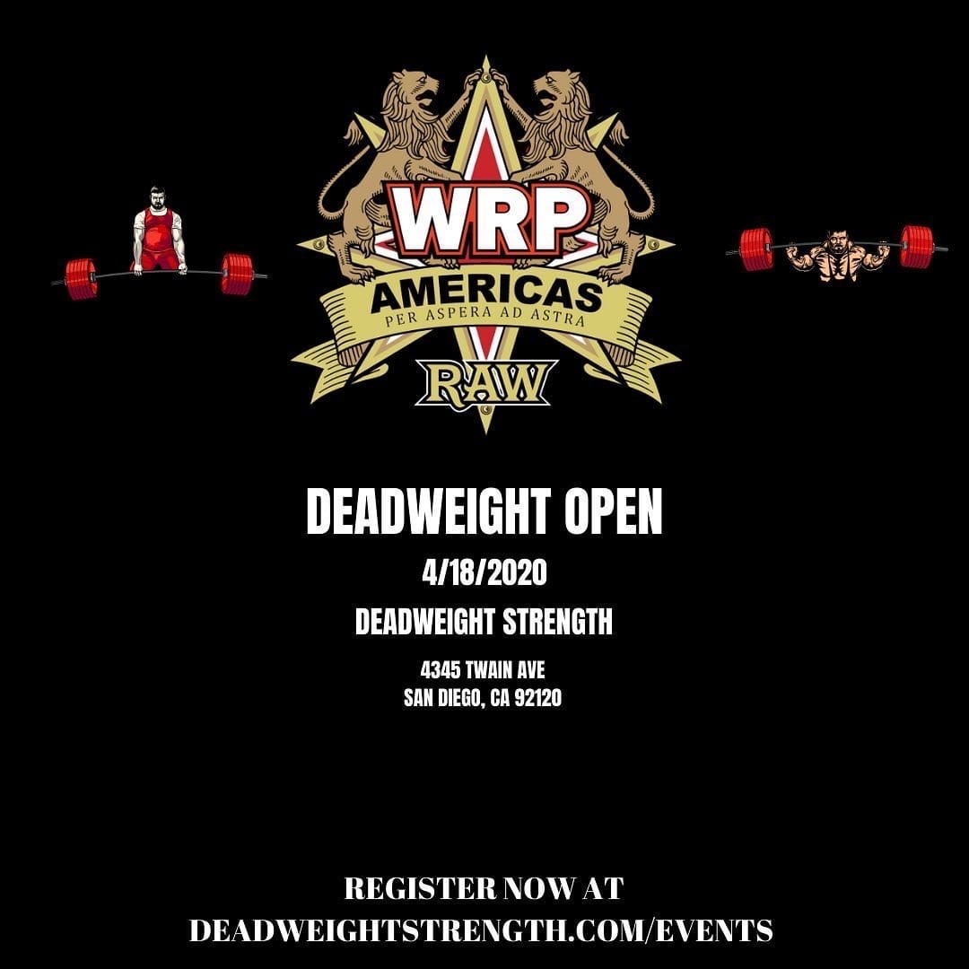Открытый чемпионат по пауэрлифтингу Deadweight Open по версии WRPF, США / Калифорния, Сан Диего, 18.04.2020