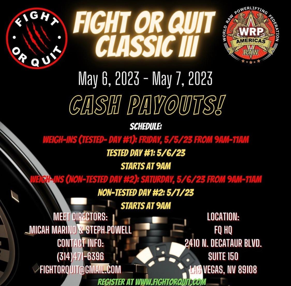 Открытый турнир «Fight or quit classic III» по пауэрлифтингу, жиму лежа и становой тяге, США / Лас-Вегас, 06-07.05.2023