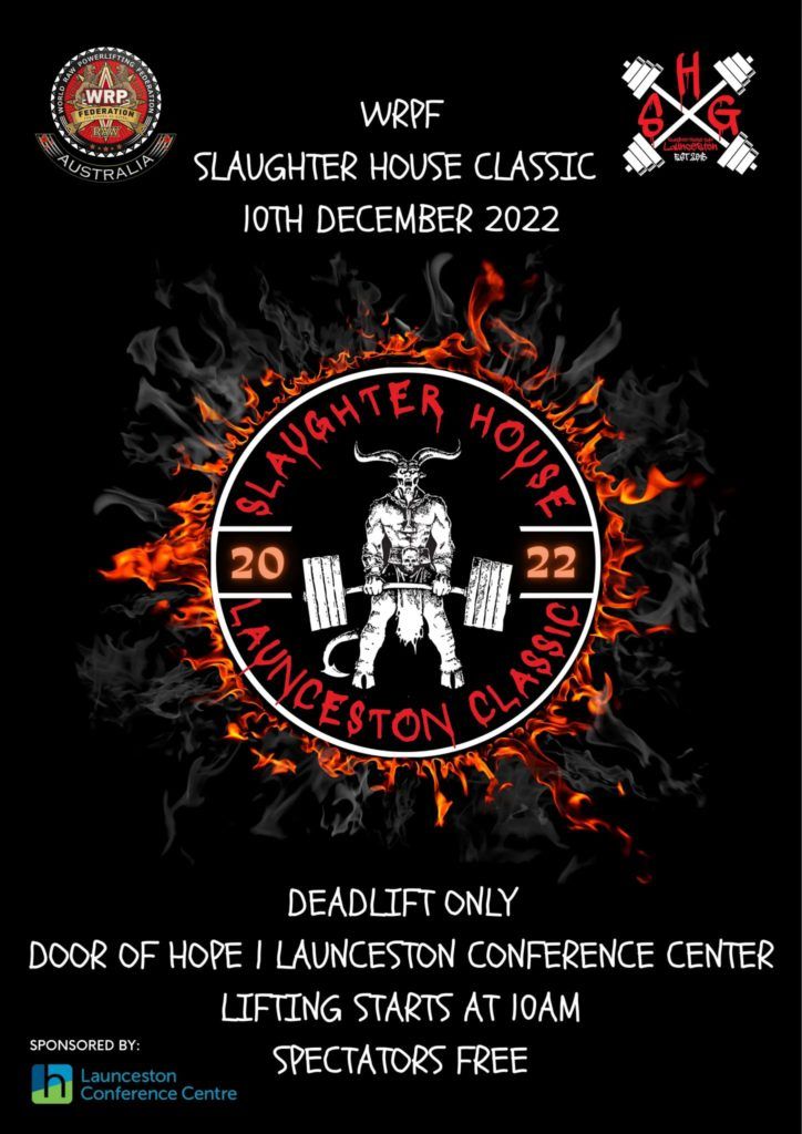 Открытый турнир «Slaughter House Classic 2022» по становой тяге, Австралия / Тасмания, Лонсестон, 10.12.2022
