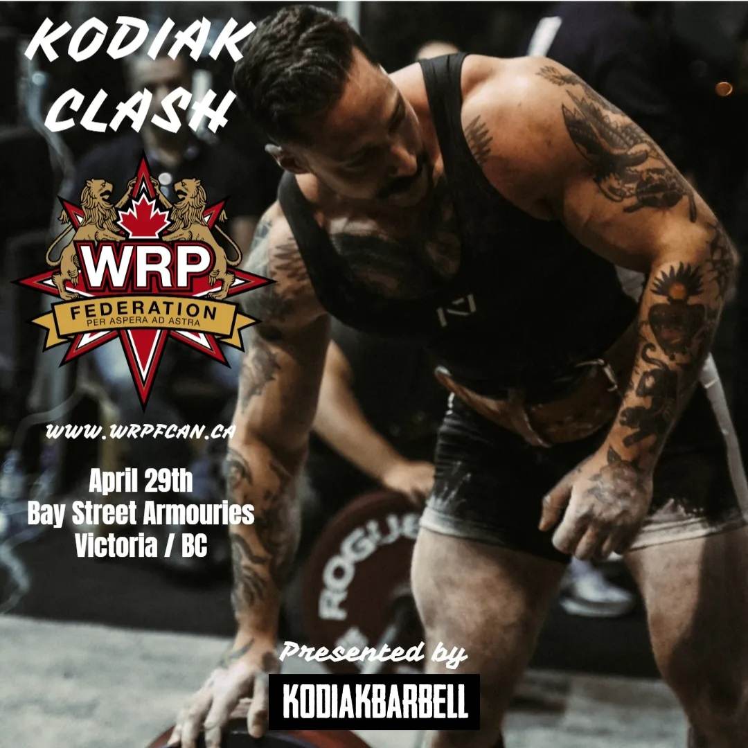 Открытый турнир «Kodiak Clash» по пауэрлифтингу, Канада / Ванкувер, 29.04.2023
