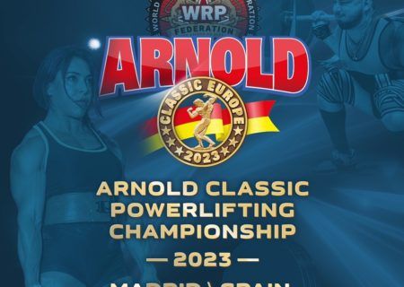 Международный турнир «Arnold Classic» по пауэрлифтингу, жиму лежа и становой тяге, Испания / Мадрид, 13-15.10.2023