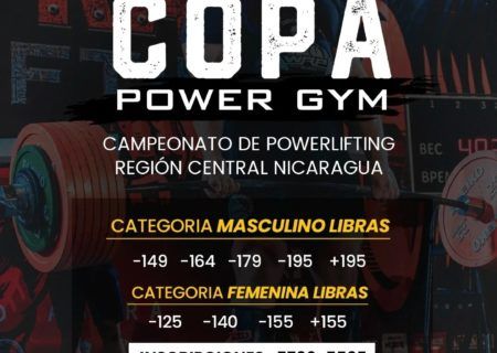 Турнир «COPA Power Gym» по пауэрлифтингу, жиму лёжа и становой тяге, Никарагуа / Чонталес, Джуигальпа, 16.07.2023