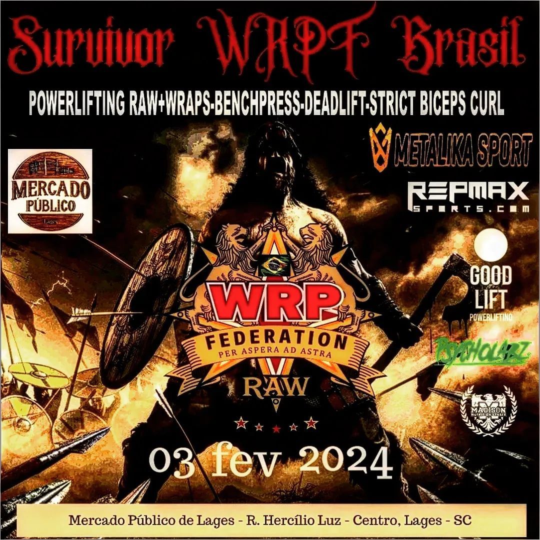 Турнир «Survivor» по пауэрлифтингу и подъему на бицепс WRPF, Бразилия Санта-Катарина, Лагес, 03.02.2024