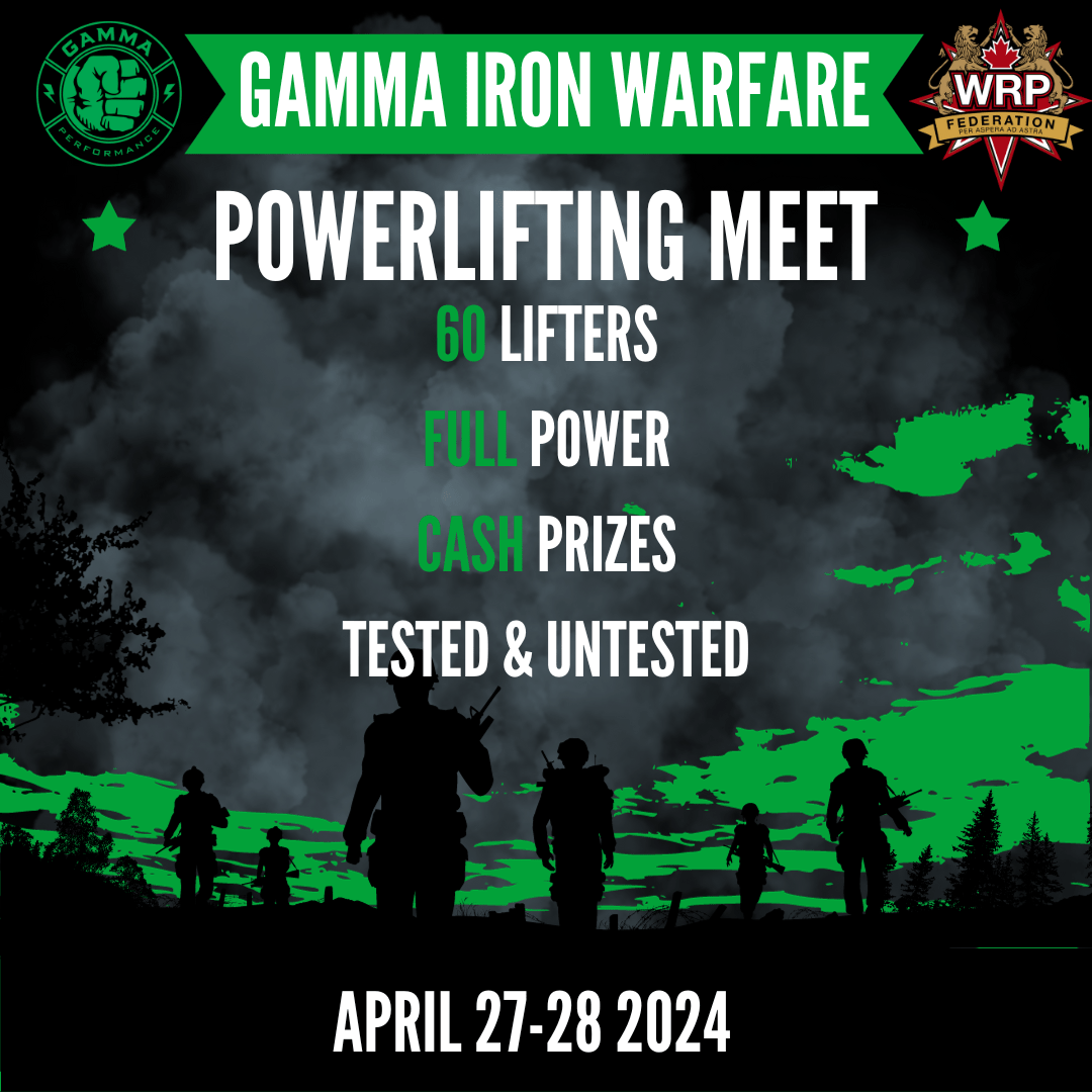 Открытый коммерческий турнир «Gamma Iron Warfare» по пауэрлифтингу, Канада / Квебек, 27-28.04.2024