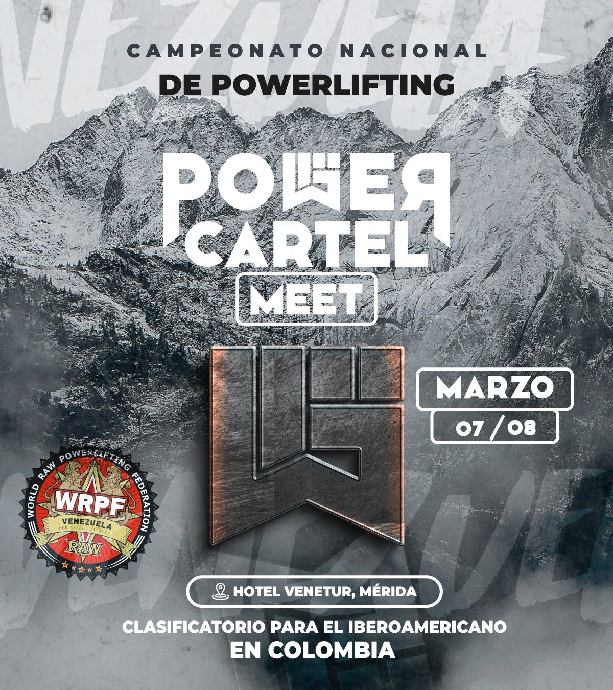 Открытый Национальный Чемпионат «Power Cartel» и квалификационный турнир на первенство Иберо-Америки по пауэрлифтингу по версии WRPF, Венесуэла / Мерида, 07-08.03.2025 