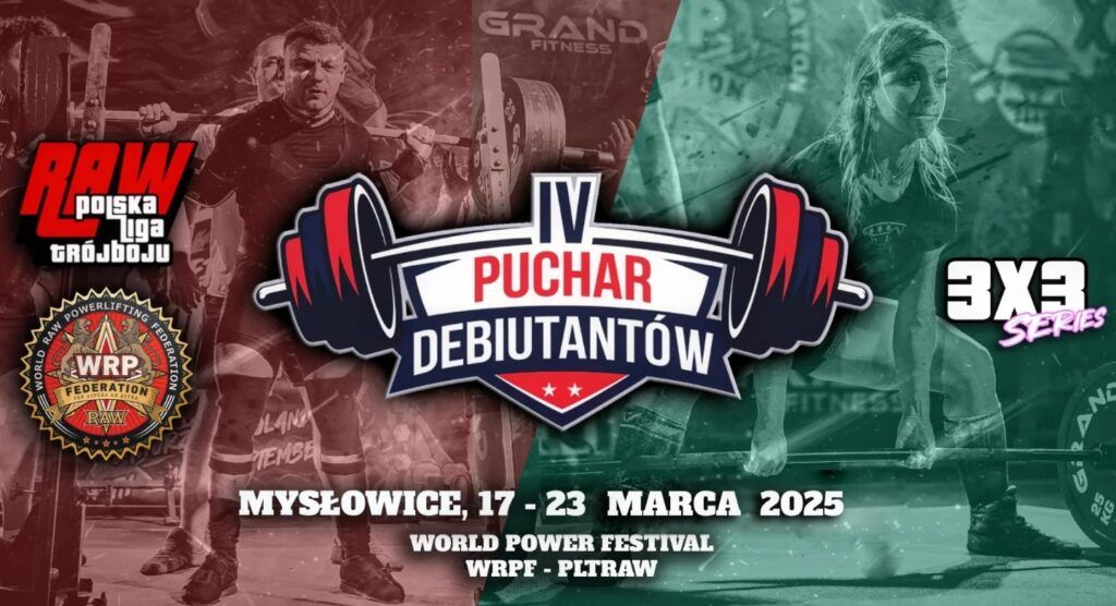 Открытый турнир «IV Кубок дебютантов PLTRAW» по пауэрлифтингу по версии WRPF, Польша / Мысловица, 17-23.03.2025
