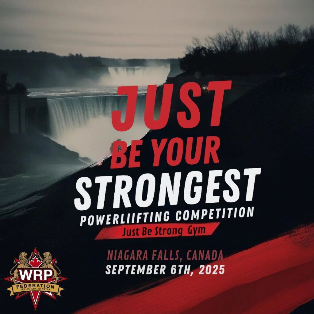 Турнир «Just be your strongest!» по пауэрлифтингу WRPF, Канада / Онтарио, Ниагара-Фолс, 06.09.2025