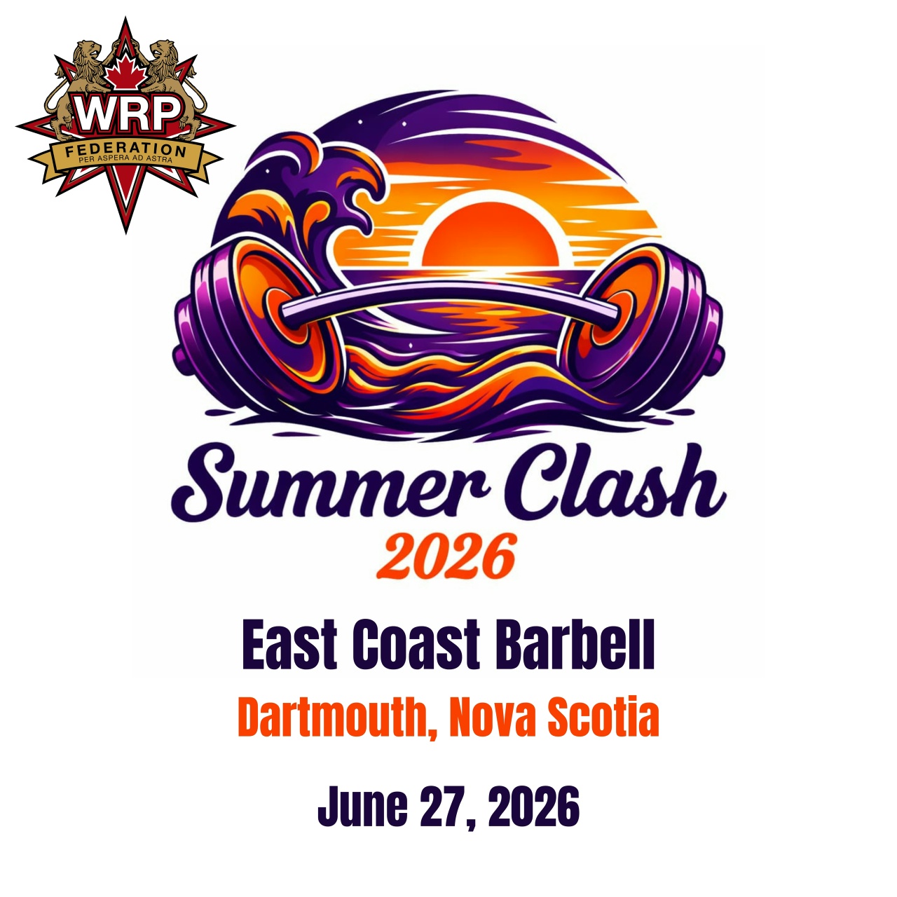 Открытый турнир «Summer Clash» по пауэрлифтингу, силовому двоеборью, жиму лежа и становой тяге по версии WRPF, Канада / Новая Шотландия, Дартмут, 27.06.2026