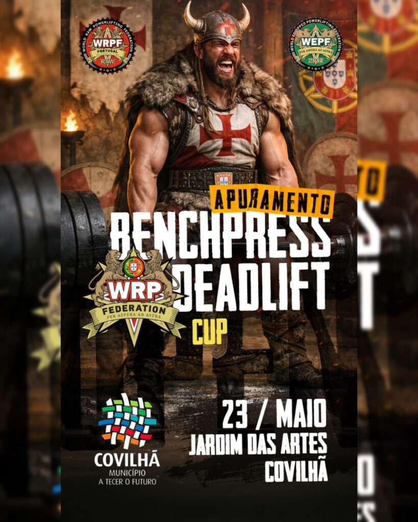 Открытый квалификационный турнир «Portugal Open Bench Press & Deadlift Cup 2026» по жиму лёжа и становой тяге по версиям WRPF/WEPF, Португалия / Ковильян, Тейшозу, 23–24.05.2026