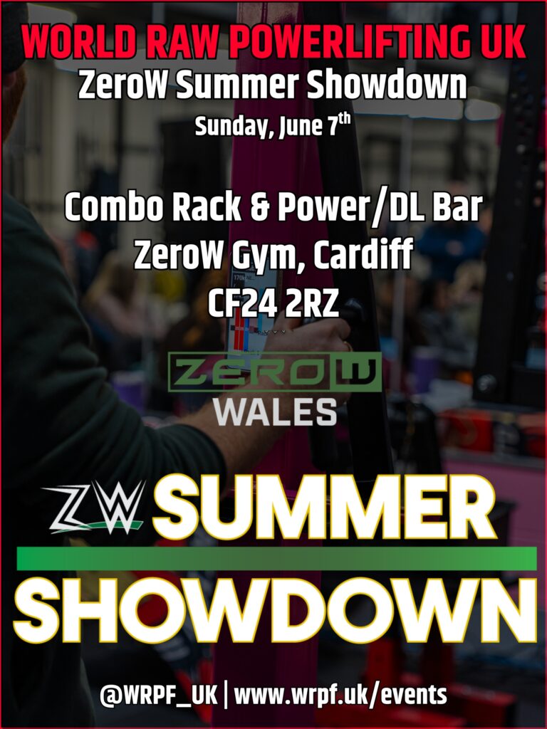 Открытый турнир «ZeroW Summer Showdown» по пауэрлифтингу по версии WRPF, Великобритания / Уэльс, Кардифф, 07.06.2026