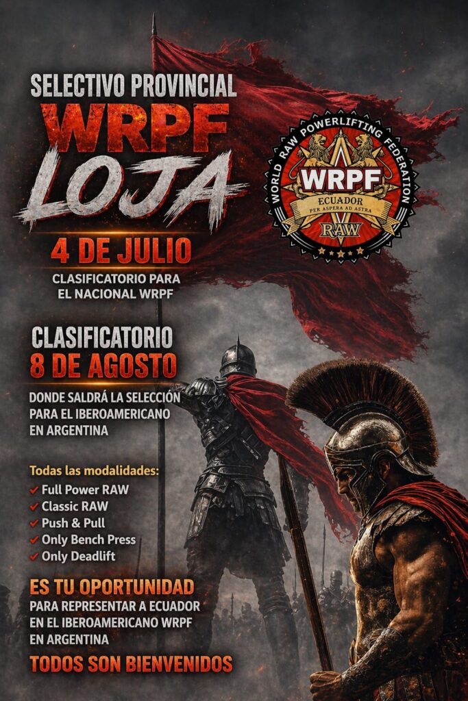 Открытый квалификационный турнир «WRPF Ecuador National Selective 2026» по пауэрлифтингу по версии WRPF, Эквадор / Лоха, 04.07.2026