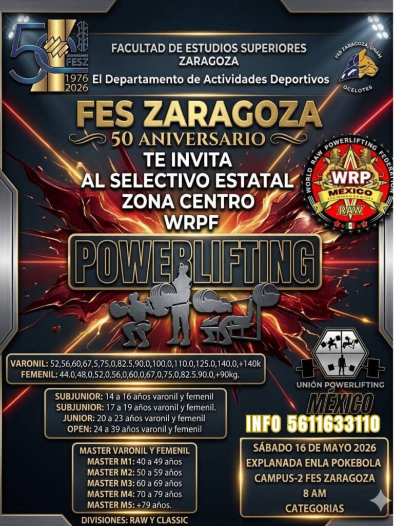 Открытый турнир «Fes Zaragoza 50 Aniversario Selectivo Estatal Zona Centro WRPF» по пауэрлифтингу, жиму лежа и становой тяге по версии WRPF, Мексика / штат Мехико, Мехико, 16.05.2026
