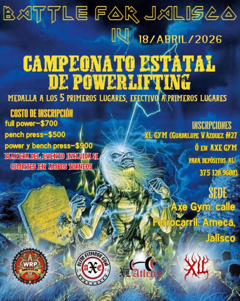 Открытый турнир «Battle for Jalisco IV Campeonato Estatal de Powerlifting» по пауэрлифтингу и жиму лёжа по версии WRPF, Мексика / штат Халиско, Амека, 18.04.2026