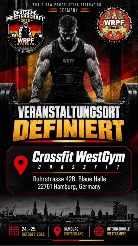 Открытый турнир «Deutsche Meisterschaft 2026» и Чемпионат Германии по пауэрлифтингу, силовому двоеборью, жиму лежа, становой тяге и строгому подъему на бицепс по версиям WRPF/WEPF, Германия / Гамбург, 24–25.10.2026